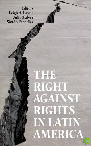 Right against Rights in Latin America