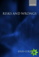 Risks and Wrongs