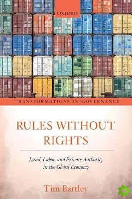 Rules without Rights