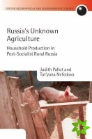 Russia's Unknown Agriculture