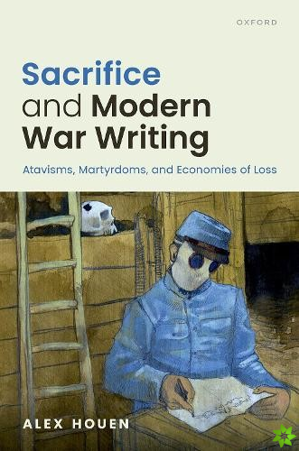 Sacrifice and Modern War Writing