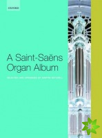 Saint-Saens Organ Album