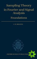 Sampling Theory in Fourier and Signal Analysis: Foundations