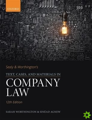 Sealy & Worthington's Text, Cases, and Materials in Company Law