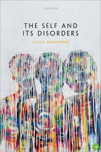 Self and its Disorders
