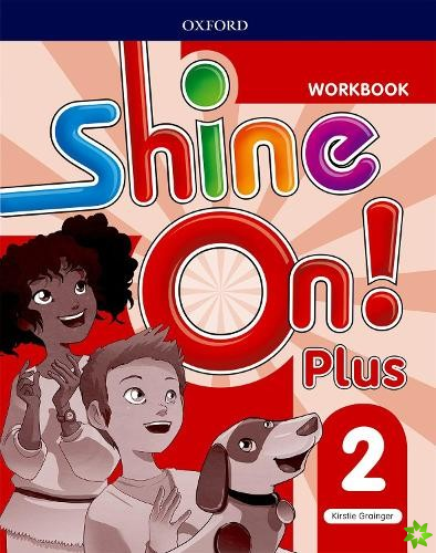Shine On!: Level 2: Workbook