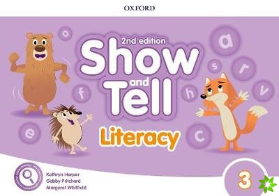 Show and Tell: Level 3: Literacy Book
