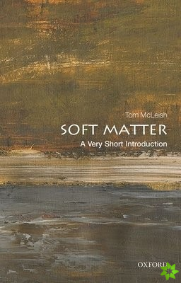 Soft Matter: A Very Short Introduction