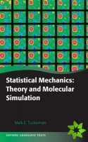 Statistical Mechanics: Theory and Molecular Simulation