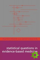 Statistical Questions in Evidence-based Medicine
