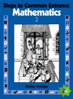 Steps to Common Entrance Mathematics 2