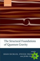 Structural Foundations of Quantum Gravity