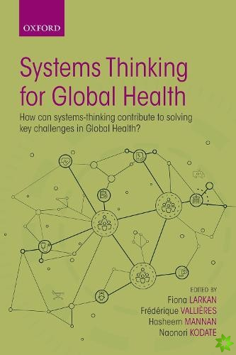 Systems Thinking for Global Health