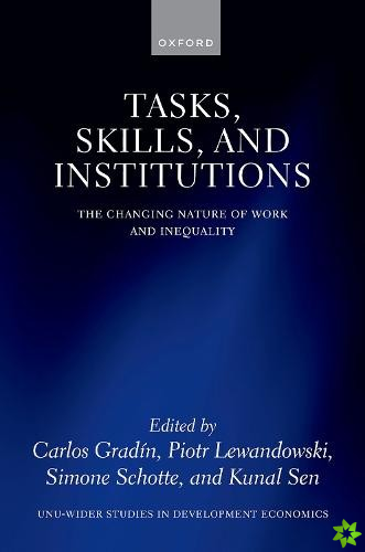 Tasks, Skills, and Institutions