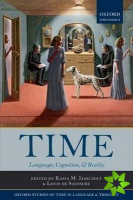 Time: Language, Cognition & Reality
