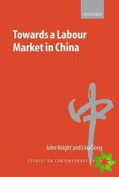 Towards a Labour Market in China