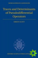 Traces and Determinants of Pseudodifferential Operators