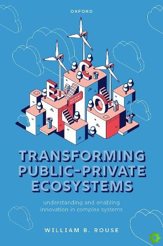 Transforming Public-Private Ecosystems
