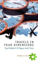 Travels in Four Dimensions