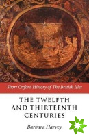 Twelfth and Thirteenth Centuries