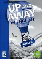 Up and Away in English: 5: Workbook