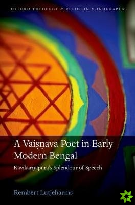 Vaisnava Poet in Early Modern Bengal