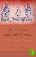 Victorian Eighteenth Century