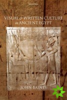 Visual and Written Culture in Ancient Egypt
