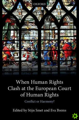 When Human Rights Clash at the European Court of Human Rights