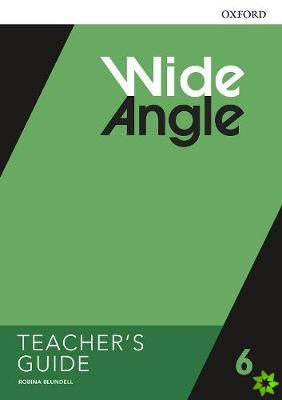 Wide Angle: Level 6: Teacher's Guide