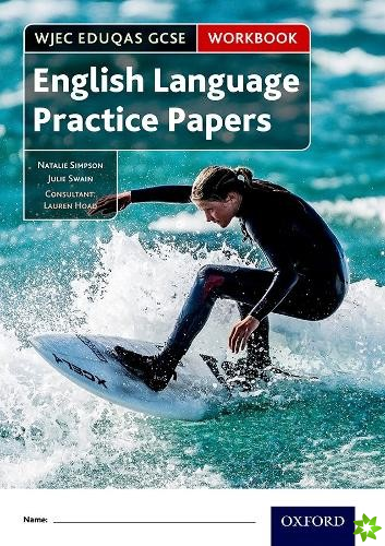 WJEC Eduqas GCSE English Language Practice Papers Workbook