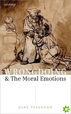 Wrongdoing and the Moral Emotions