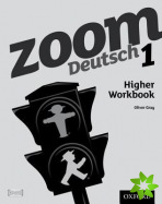 Zoom Deutsch 1 Higher Workbook