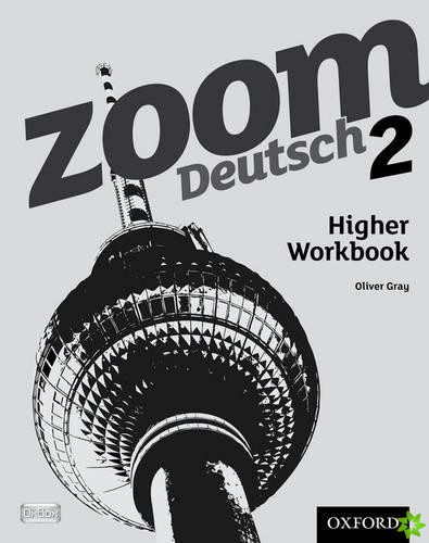 Zoom Deutsch 2 Higher Workbook (8 Pack)