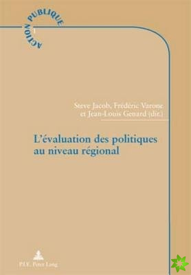 L'evaluation des politiques au niveau regional