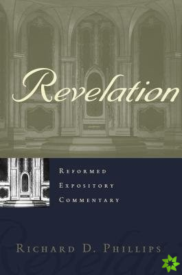 Reformed Expository Commentary: Revelation