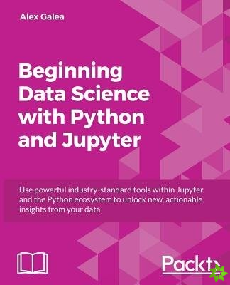 Beginning Data Analysis with Python And Jupyter