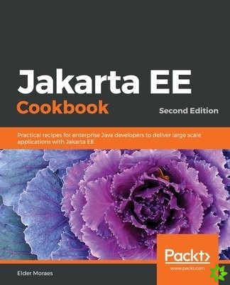 Jakarta EE Cookbook