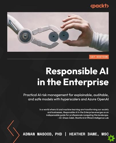 Responsible AI in the Enterprise