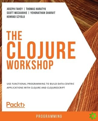 The Clojure Workshop