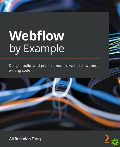Webflow by Example