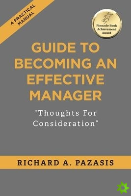 Guide to Becoming an Effective Manager