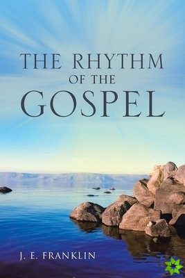 Rhythm of the Gospel