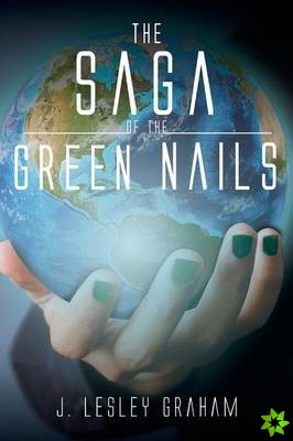 Saga of the Green Nails