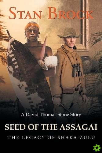 Seed of the Assagai