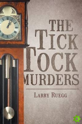 Tick Tock Murders