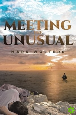 Meeting the Unusual