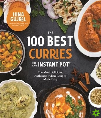 100 Best Curries for Your Instant Pot