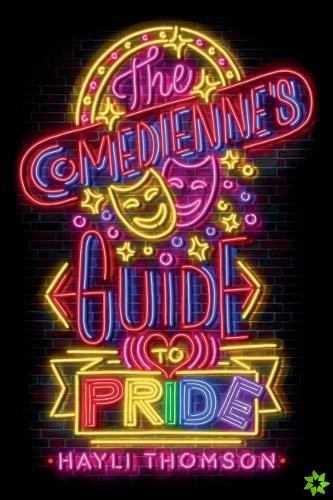 Comedienne's Guide to Pride