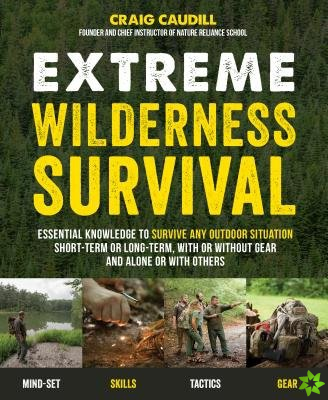 Extreme Wilderness Survival